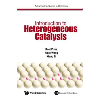 "Introduction to Heterogeneous Catalysis" - "" ("Prins Roel")