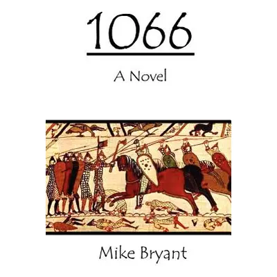 "1066" - "" ("Bryant Mike")