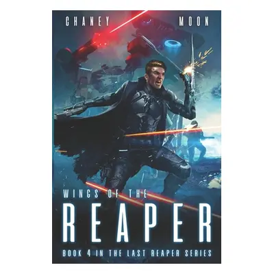 "Wings of the Reaper: An Intergalactic Space Opera Adventure" - "" ("Moon Scott")