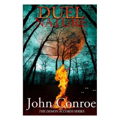 "Duel Nature" - "" ("Conroe John")