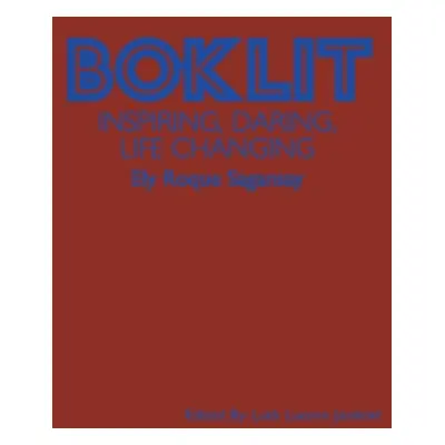 "Boklit: Inspiring, Daring, Life Changing" - "" ("Jardinel Luth Lucero")