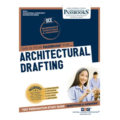 "Architectural Drafting (Oce-4): Passbooks Study Guide Volume 4" - "" ("National Learning Corpor