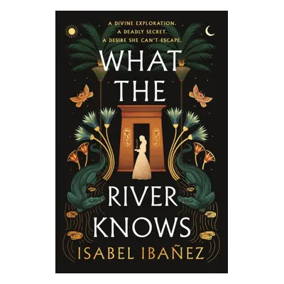 "What the River Knows" - "" ("Ibanez Isabel")