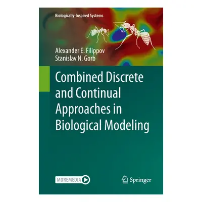 "Combined Discrete and Continual Approaches in Biological Modelling" - "" ("Filippov Alexander E