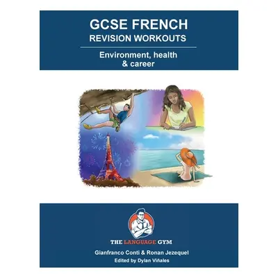 "FRENCH GCSE REVISION - Environment, Health and Career: French Sentence Builder" - "" ("Jezequel