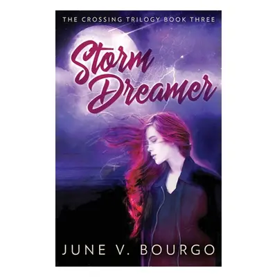 "Storm Dreamer" - "" ("Bourgo June V.")