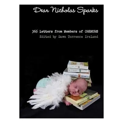 "Dear Nicholas Sparks" - "" ("Torrence Ireland Dawn")