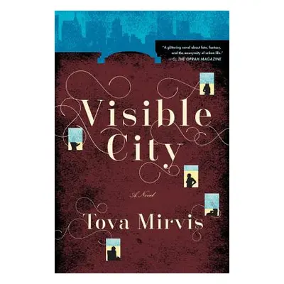 "Visible City" - "" ("Mirvis Tova")