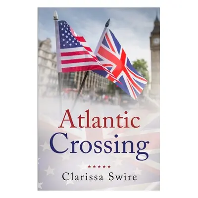 "Atlantic Crossing" - "" ("Swire Clarissa")