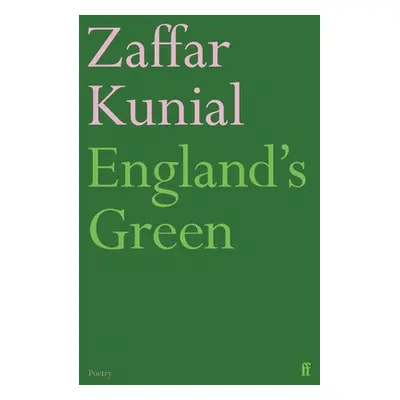 "England's Green" - "" ("Kunial Zaffar")