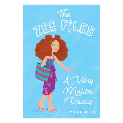 "A Very Malibu Vacay" - "" ("Wells Tina")