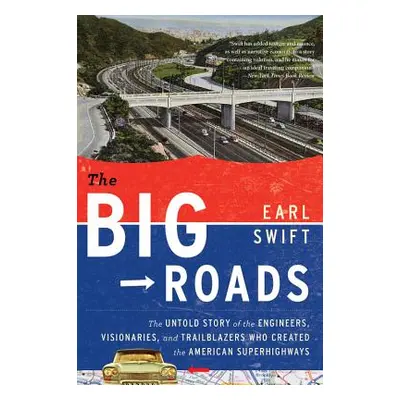 "The Big Roads" - "" ("Swift Earl")