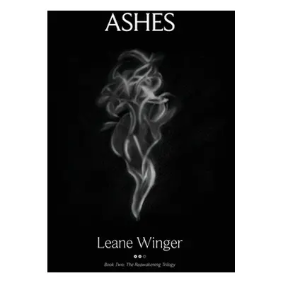 "Ashes" - "" ("Winger Leane")