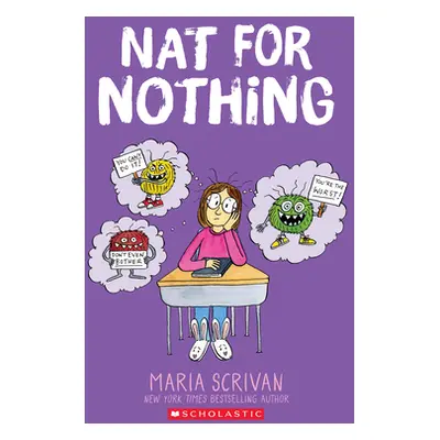 "Nat for Nothing: A Graphic Novel (Nat Enough #4)" - "" ("Scrivan Maria")