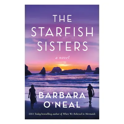 "The Starfish Sisters" - "" ("O'Neal Barbara")