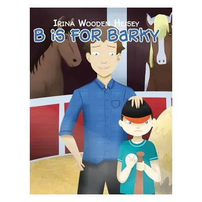 "B is for Barky" - "" ("Wooden Heisey Irina")