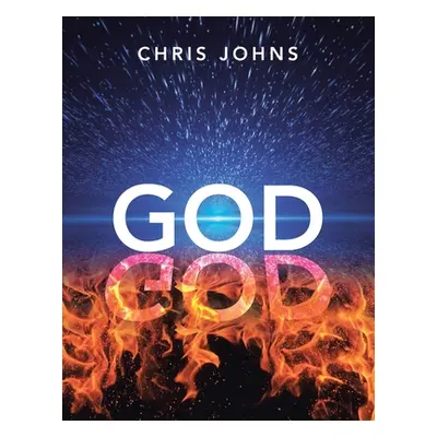 "God" - "" ("Johns Chris")