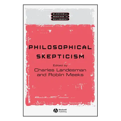 "Philosophical Skepticism" - "" ("Landesman Charles")