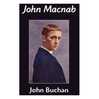 "John Macnab" - "" ("Buchan John")