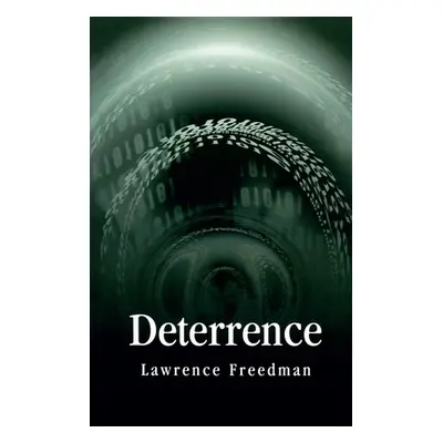 "Deterrence" - "" ("Freedman Lawrence")