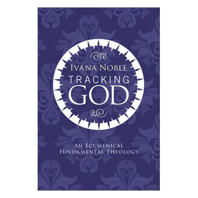 "Tracking God" - "" ("Noble Ivana")