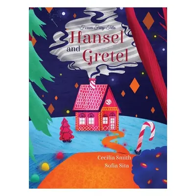 "Hansel and Gretel" - "" ("Smith Cecilia")