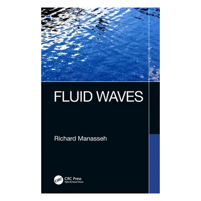 "Fluid Waves" - "" ("Manasseh Richard")