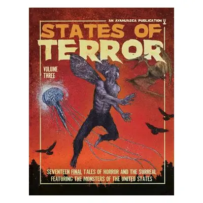 "States of Terror Volume Three" - "" ("Lewis Matt E.")