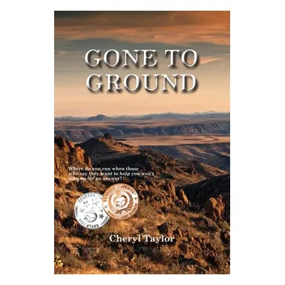 "Gone To Ground" - "" ("Taylor Cheryl")