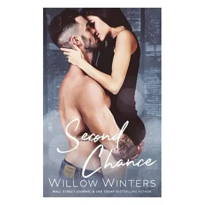 "Second Chance" - "" ("Winters Willow")