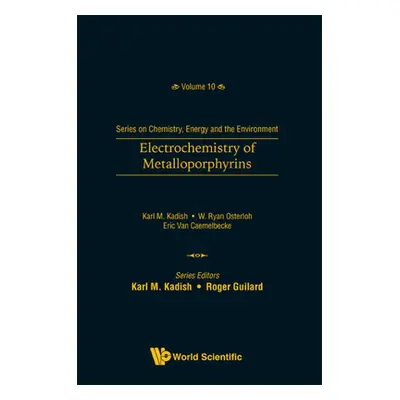 "Electrochemistry of Metalloporphyrins" - "" ("Kadish Karl M.")