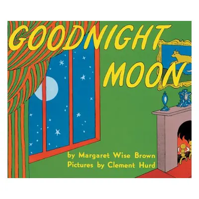 "Goodnight Moon" - "" ("Brown Margaret Wise")