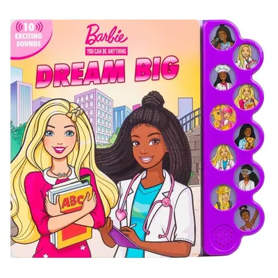 "Barbie: You Can Be Anything: Dream Big!" - "" ("Fischer Maggie")