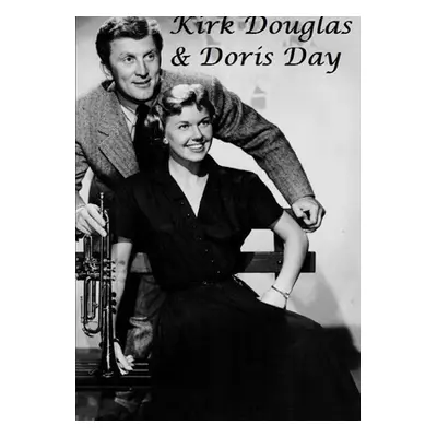 "Kirk Douglas & Doris Day" - "" ("Lime Harry")