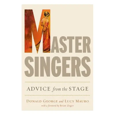 "Master Singers: Advice from the Stage" - "" ("George Donald")