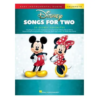 "Disney Songs for Two Trumpets: Easy Instrumental Duets" - "" ("Hal Leonard Corp")