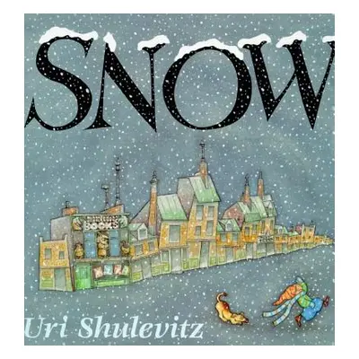 "Snow" - "" ("Shulevitz Uri")