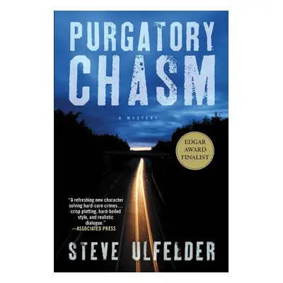 "Purgatory Chasm: A Mystery" - "" ("Ulfelder Steve")