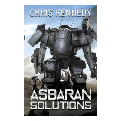 "Asbaran Solutions" - "" ("Kennedy Chris")