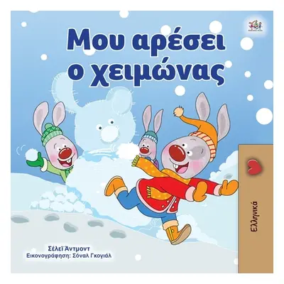 "I Love Winter (Greek Book for Kids)" - "" ("Admont Shelley")