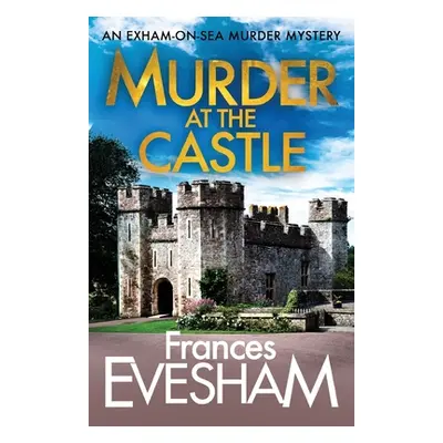 "Murder at the Castle" - "" ("Evesham Frances")