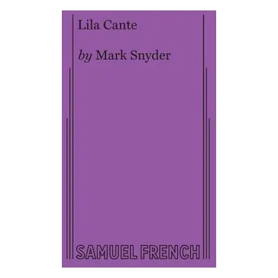 "Lila Cante" - "" ("Snyder Mark")