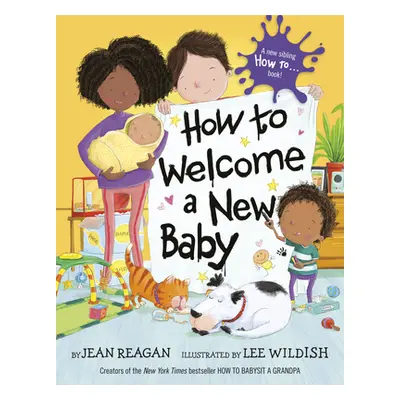 "How to Welcome a New Baby" - "" ("Reagan Jean")