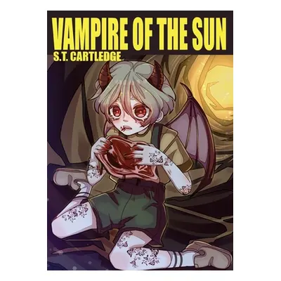 "Vampire of the Sun" - "" ("Cartledge S. T.")