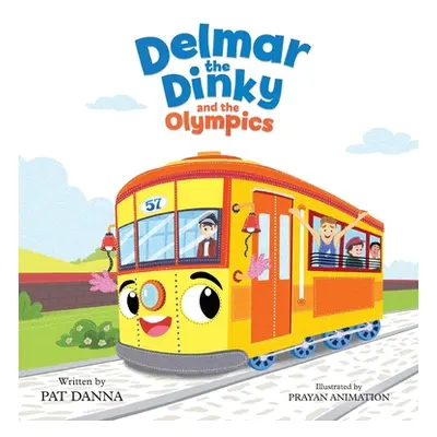 "Delmar the Dinky and the Olympics" - "" ("Danna Pat")