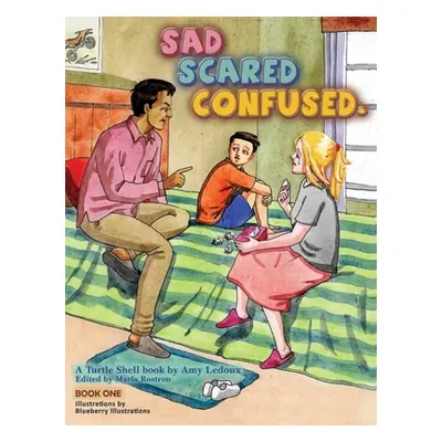 "Sad Scared Confused." - "" ("LeDoux Amy")