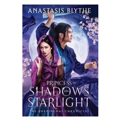 "Princess of Shadows and Starlight" - "" ("Blythe Anastasis")