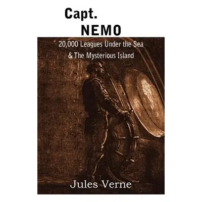 "Capt. Nemo - 20,000 Leagues Under the Sea & the Mysterious Island" - "" ("Verne Jules")