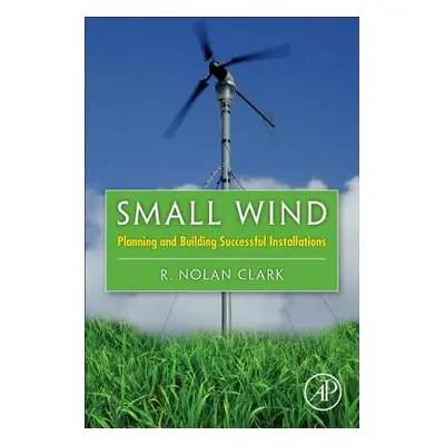 "Small Wind" - "" ("Clark R. Nolan")