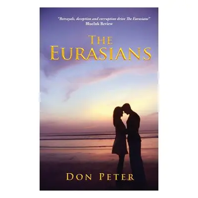 "The Eurasians" - "" ("Peter Don")